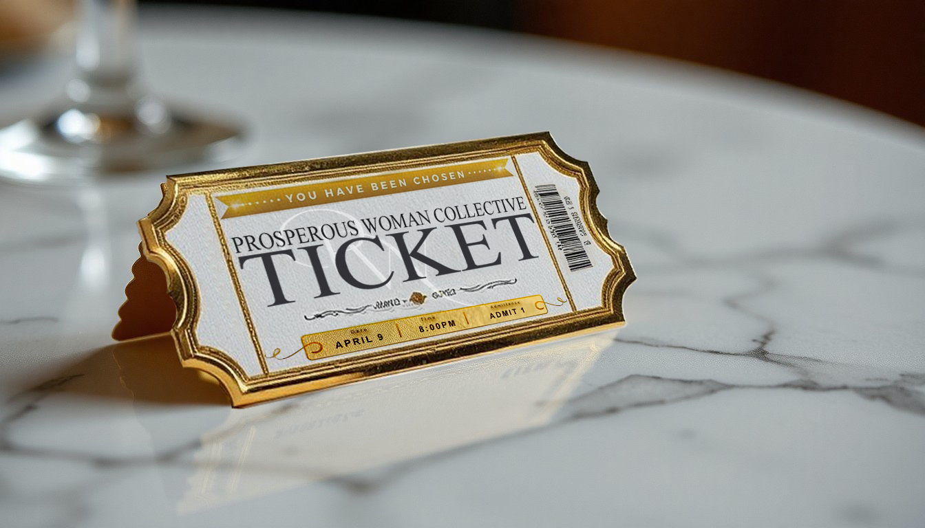 Prosperous Woman Collective Ticket